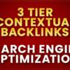 I will build 3 tier contextual backlinks for SEO ranking