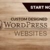 I will design and create your custom wordpress site