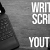 I will write you a professional script for your youtube channel