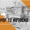 I will convert hand sketch or PDF to autocad dwg file
