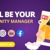 I will be your community manager