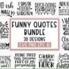 I will create Funny quotes bundle svg  Sarcasm Svg Bundle Sarcastic Svg Bundle