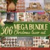 Premium Christmas Laser Cut Mega Bundle – 306 Festive Designs