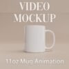 I will create Video Mockup | 11oz White Mug Animation | Animated Spinning Mug Mockup